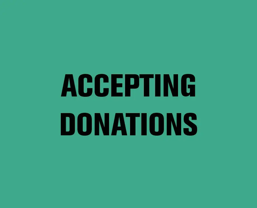 Policy and Practice in Accepting Donations