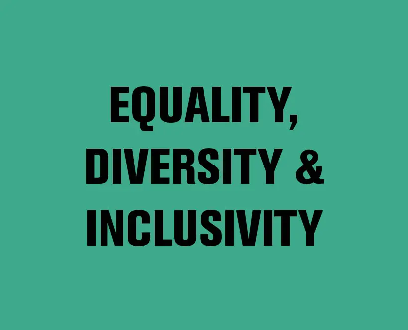 Equality, Diversity & Inclusivity