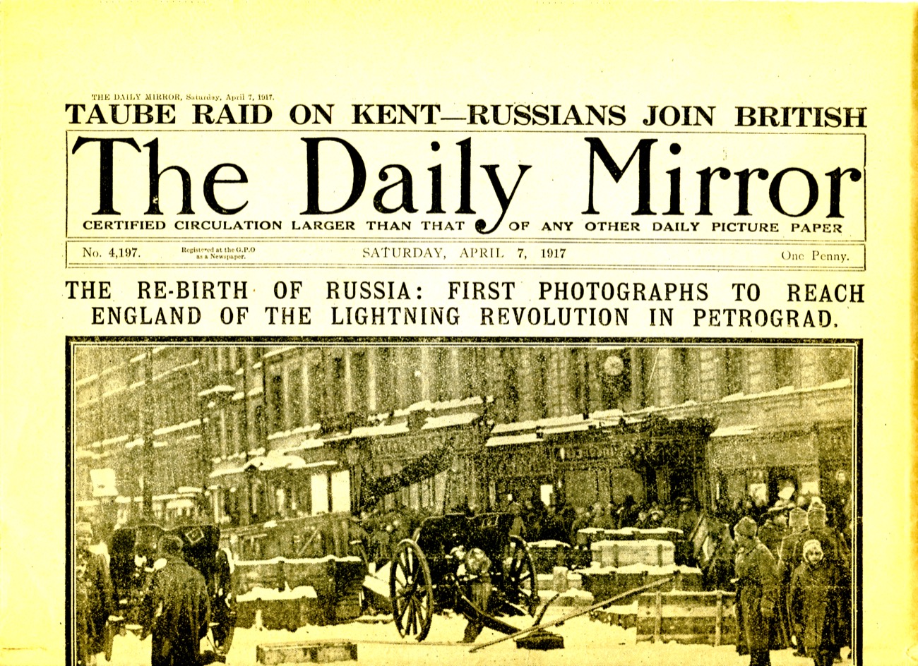 The Daily Mirror Front Page, Saturday 7 April 1917. Ephemera courtesy The Photographers' Gallery Archive