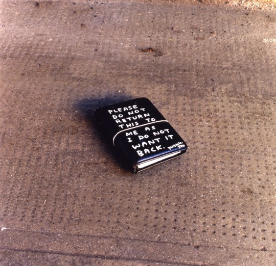 Please DO Not Return... © David Shrigley, 1998