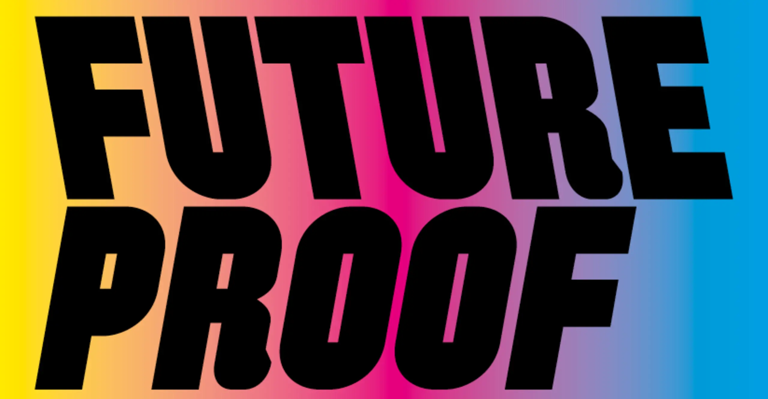 FutureProof