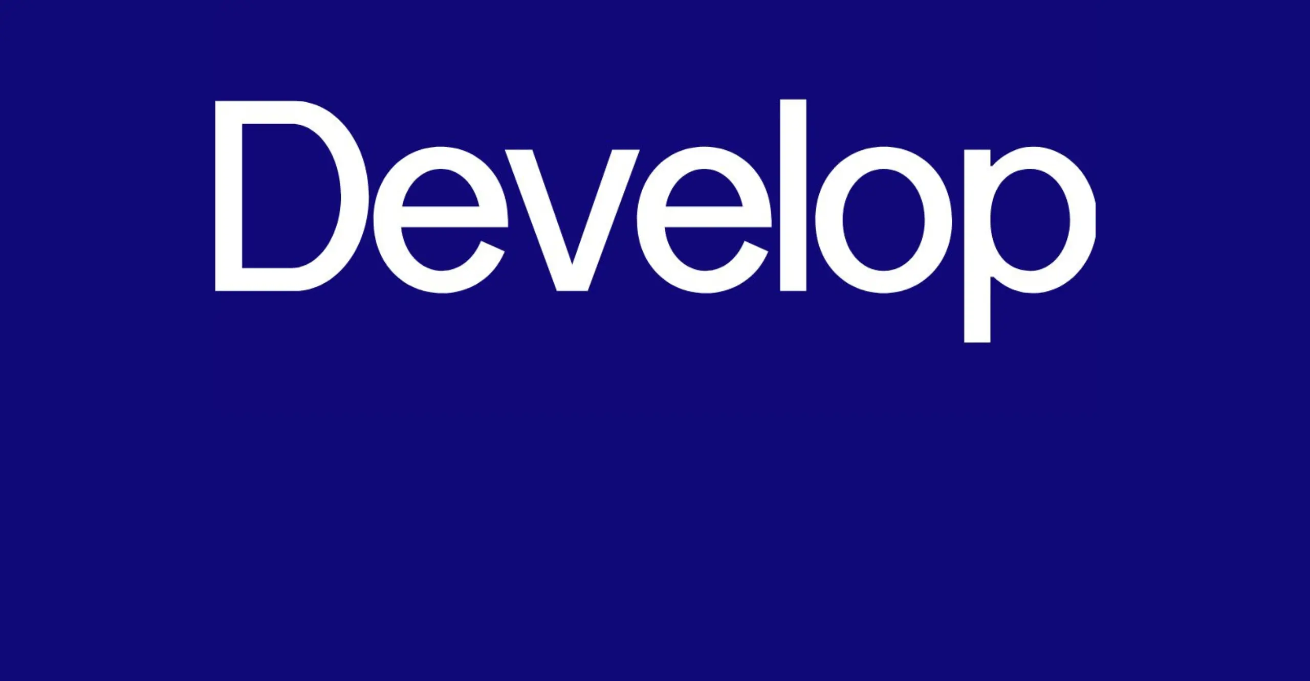 A blue and white graphic with the word Develop