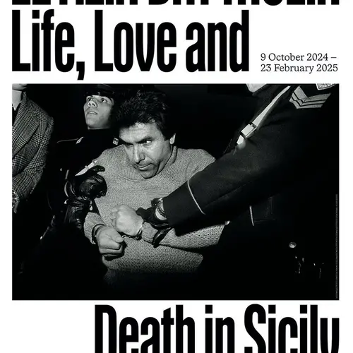 Letizia Battaglia Life, love and Death in Sicily exhibition poster