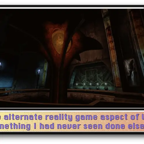 An interior in Myst, a dark mysterious virtual world. The screen image is set within an interface saying: "The alternative reality game aspect of Uru was something I had never seen done elsewhere'